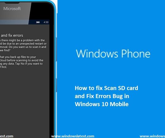 How to fix Scan SD Card and Fix Errors bug in Windows 10 Mobile Windows 10 Mobile