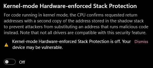 Kernel-mode Hardware-enforced Stack Protection is off. Your device may be vulnerable