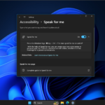 Hands-on with the ‘Speak for me’ feature in Windows 11 24H2