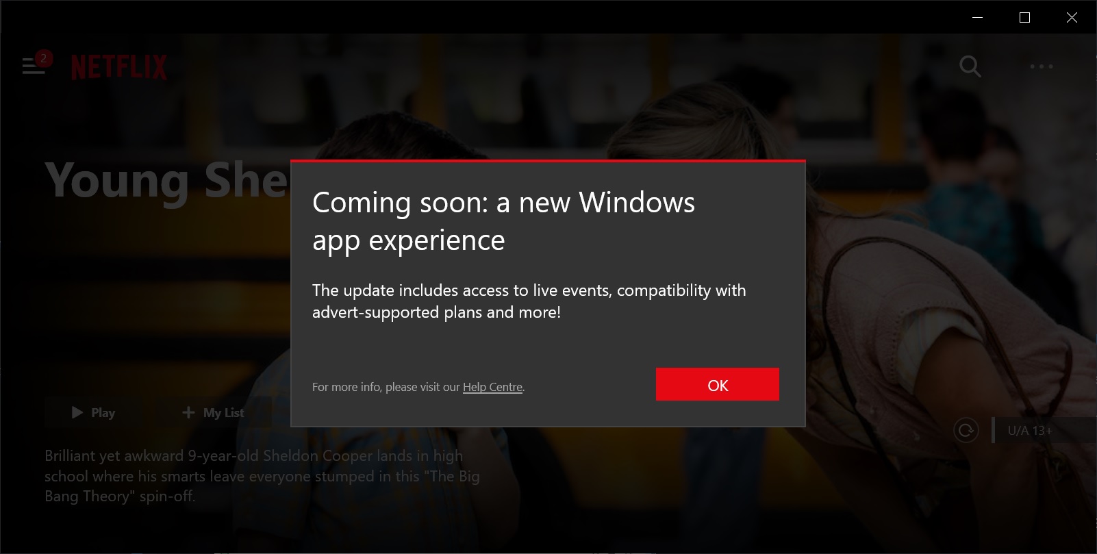 Coming Soon: A new Windows app experience pop-up on Netflix