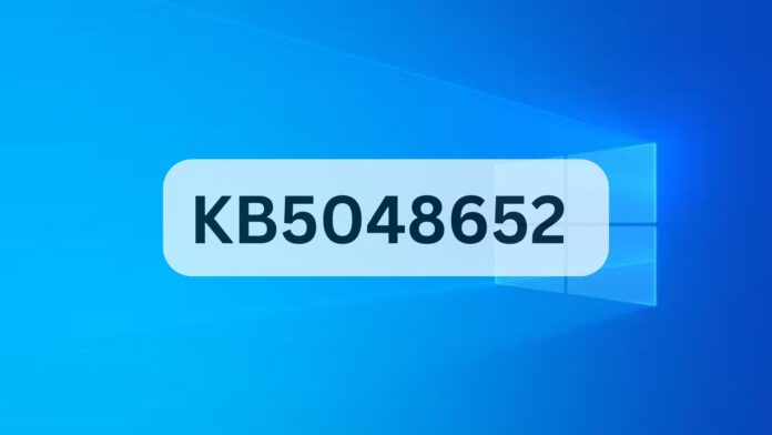 Windows 10 KB5048652