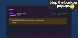 Microsoft’s pestering to backup everything in Windows 11 is getting annoying