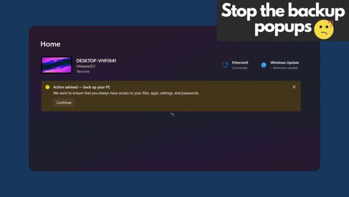 Microsoft’s pestering to backup everything in Windows 11 is getting annoying