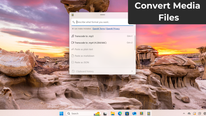 PowerToys media convertor on Windows 11