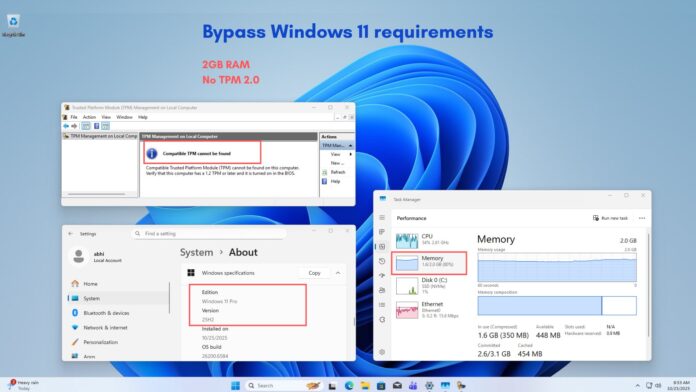 Bypass Windows 11 requirements in Windows 10 PC with 2GB RAM and No TPM Bypass Windows 11 requirements in Windows 10 PC with 2GB RAM and No TPM
