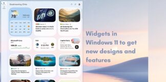 Widgets in Windows 11 to get new designs and features