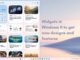 Widgets in Windows 11 to get new designs and features