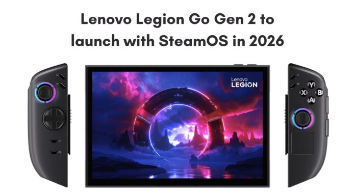 Exclusive: Lenovo Legion Go 2 gets SteamOS with Ryzen Z2 Extreme for those who hate Windows 11 Lenovo Legion Go Gen 2 will launch with SteamOS in 2026