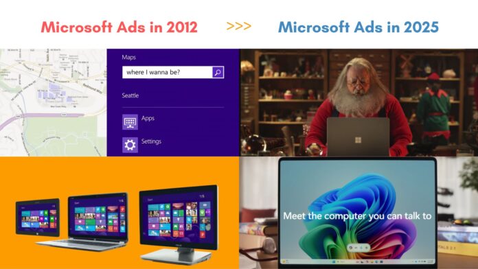 Microsoft Ads in 2012 vs Microsoft Ads in 2025