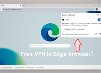 Privacy researcher debunks Microsoft Edge’s free VPN marketing, says it’s “NOT a VPN” Privacy researcher debunks Microsoft Edge's free VPN marketing