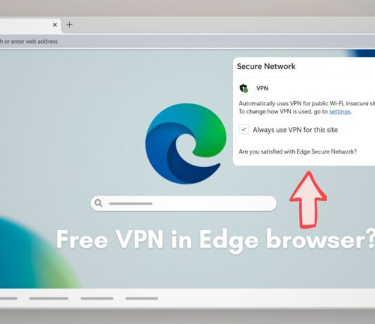 Privacy researcher debunks Microsoft Edge's free VPN marketing