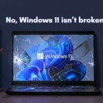 Windows 11 isn't a disaster as many claim