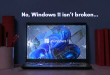Windows 11 isn't a disaster as many claim