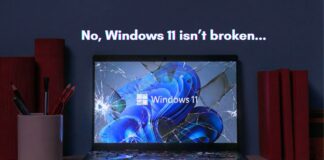 Windows 11 isn't a disaster as many claim