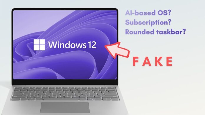 AI based Windows 12 rumor is fake and is not launching in 2026