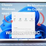 Windows 11 LTSC doesn't come with Copilot or bloatware apps