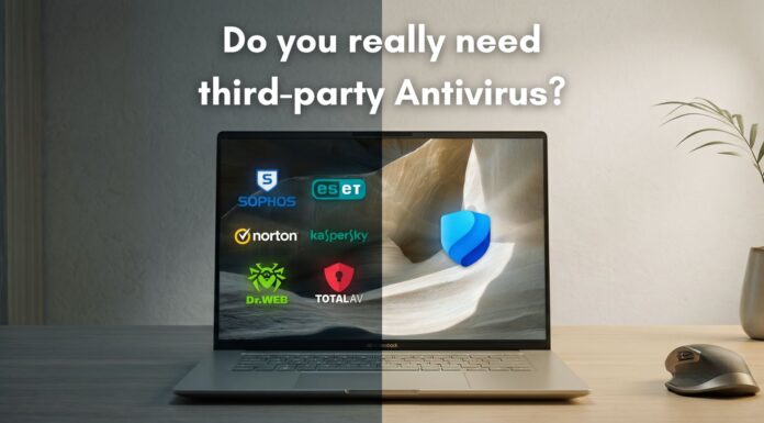 Microsoft explains if you need third-party antivirus in Windows 11