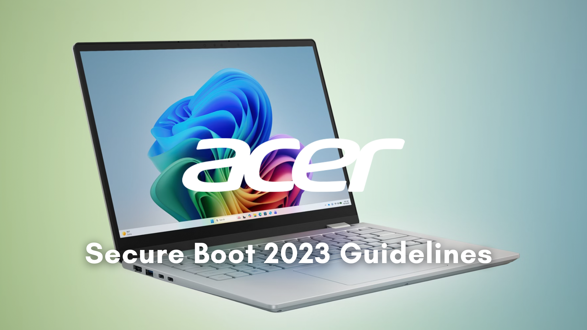 Acer 2023 secure boot update guidelines