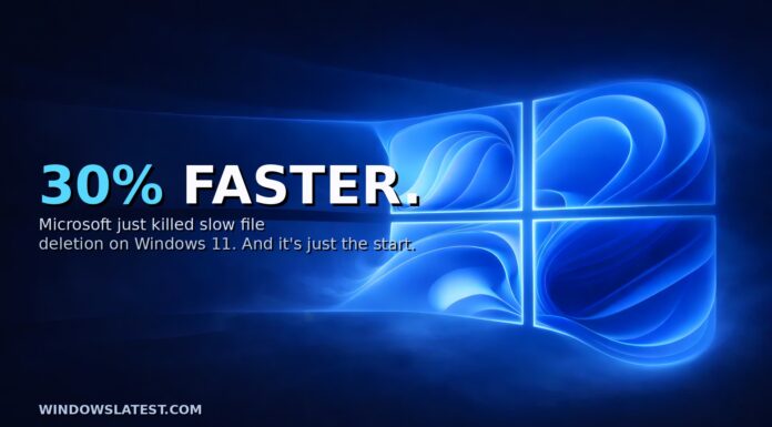 File Explorer delete files 30 percent faster