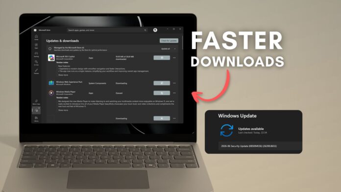 Microsoft Store now downloads apps much faster after the June 2026 update
