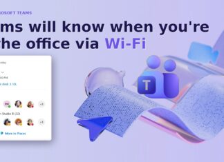 Microsoft Teams will auto-detect when you’re at the office via Wi-Fi, roll out confirmed, but you can opt-out