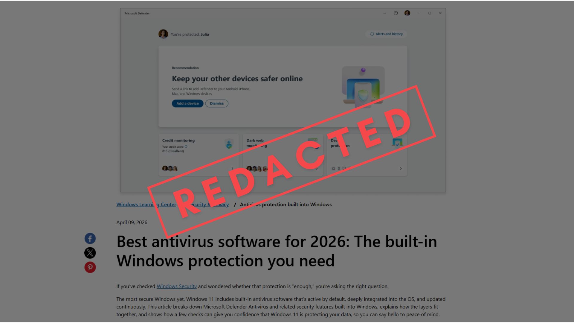 Microsoft deleted their blog about Windows Defender being enough for most users
