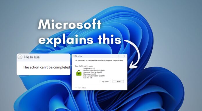 Microsoft explains why File In Use error occurs even after the application is closed