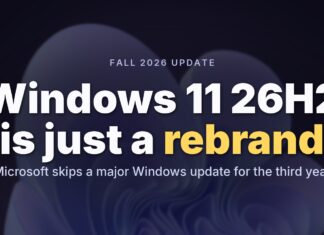 Microsoft confirms Windows 11 26H2 for fall 2026 release, reveals supported PCs and other details Windows 11 26H2
