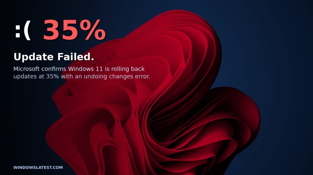 Microsoft confirms Windows 11 update is failing on some PCs, explains ...