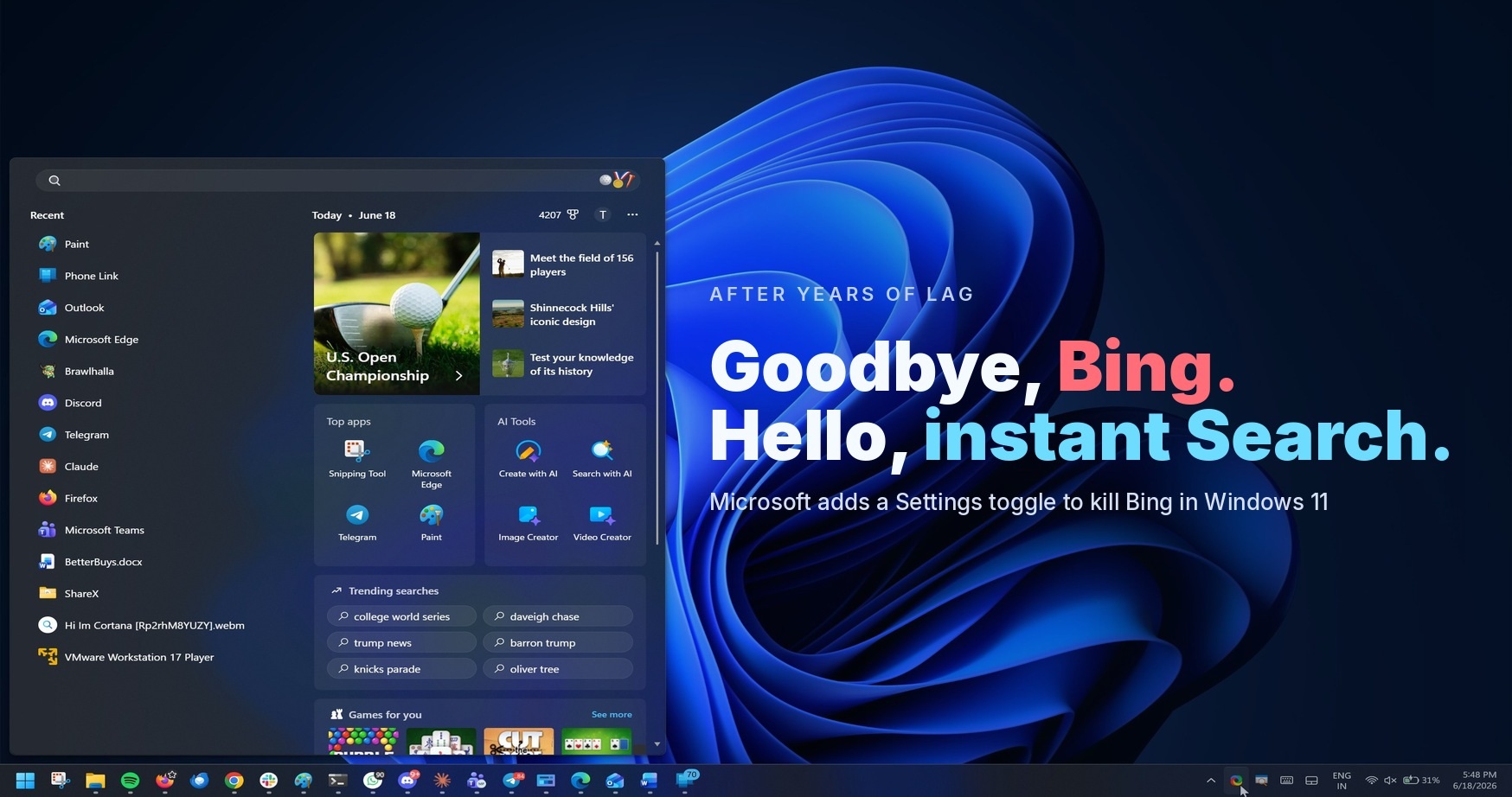 Microsoft reveals you can kill Bing in Windows 11 Search and boost performance after years of lag