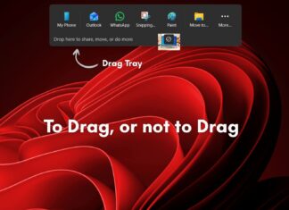 Windows 11 Drag tray is being removed