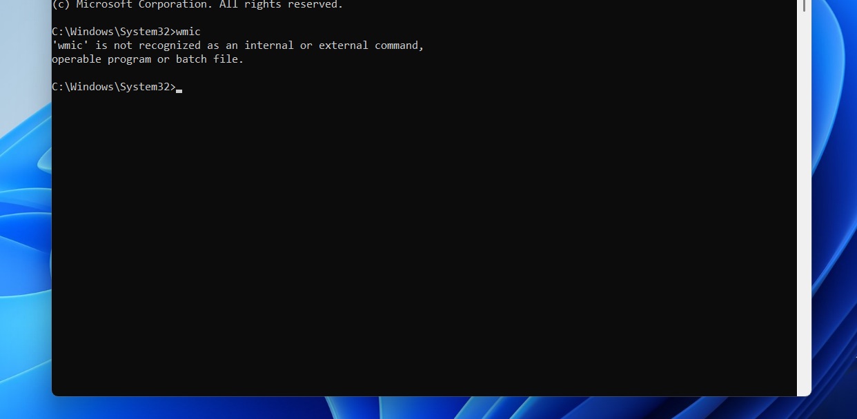 Windows 11 WMIC is not recognized