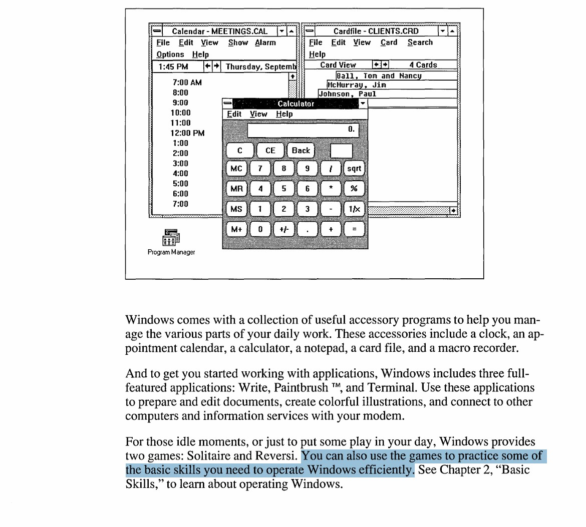 Windows 3.0 user guide mentions games as a way of practising basic skills needed to use Windows