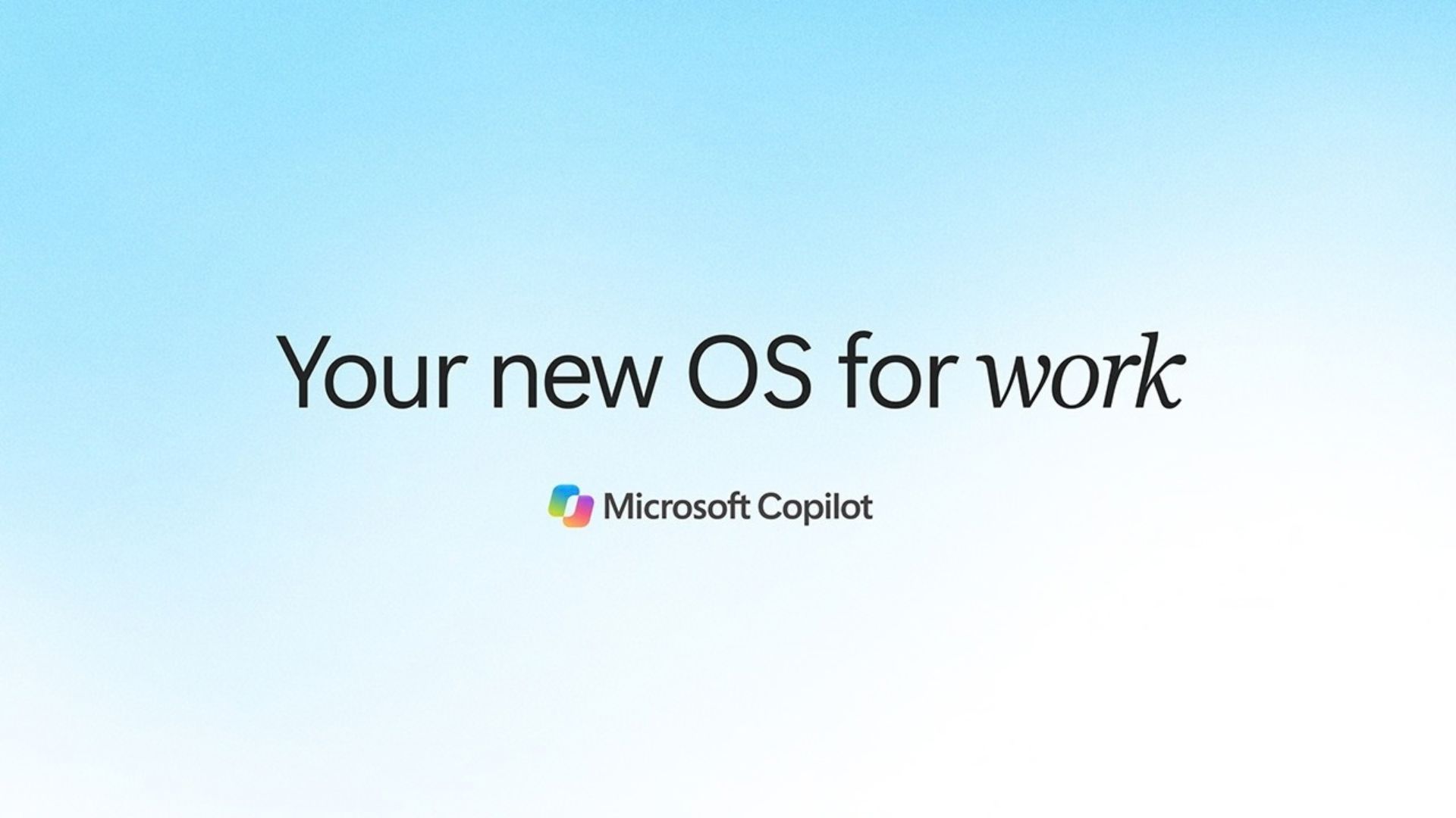 Microsoft pitches Copilot as your new OS for work