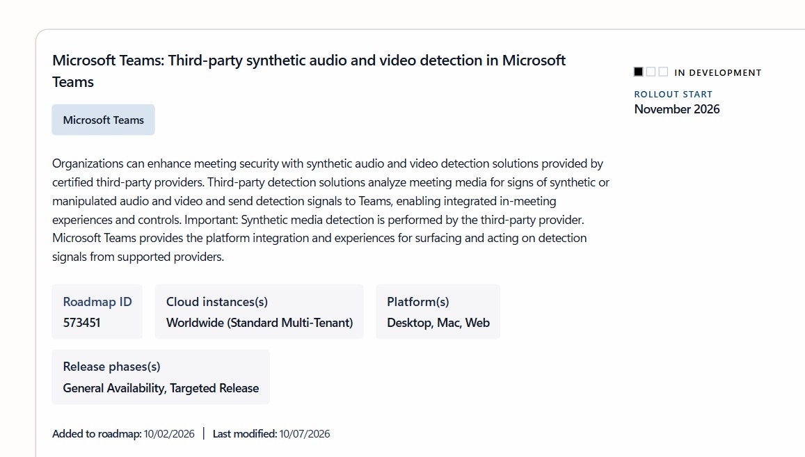 Microsoft’s roadmap lists third-party deepfake detection for Teams on desktop, Mac and web